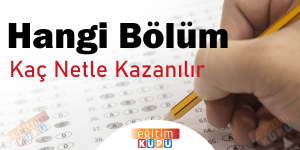 Optisyenlik (2 Yıllık) İçin Kaç Net Gerekir 2022